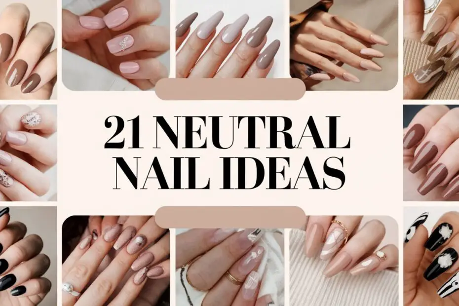 Neutral Nail Ideas