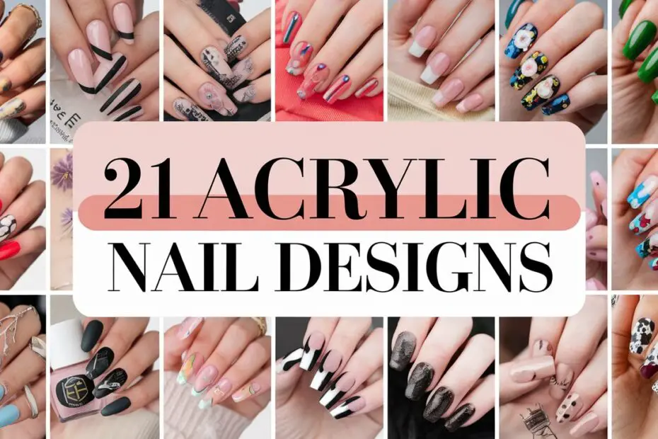 Acrylic Nail Designs