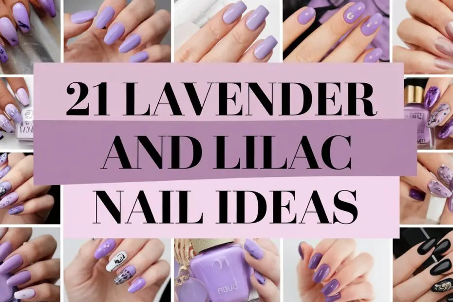 Lavender and Lilac Nail Ideas