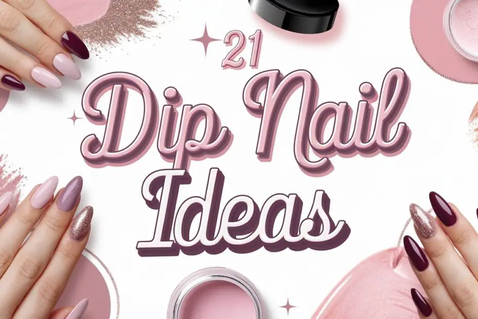 Dip Nail Ideas