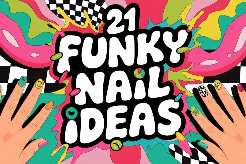 Funky Nail Ideas