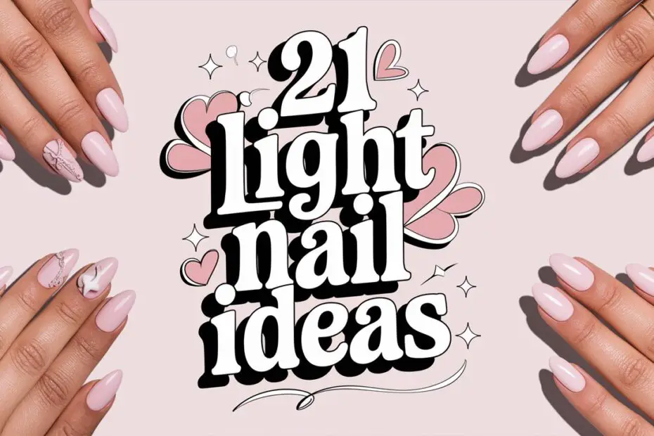 Light Pink Nail Ideas