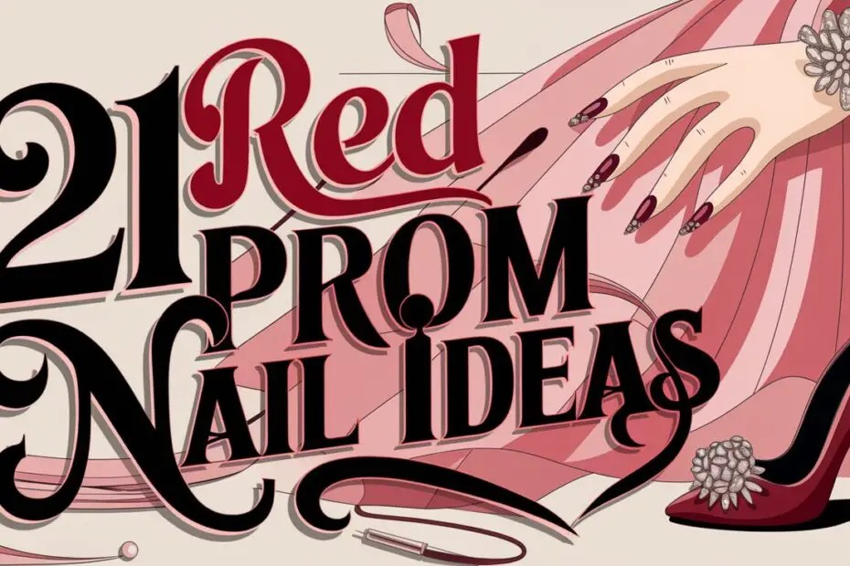 Red Prom Nail Ideas