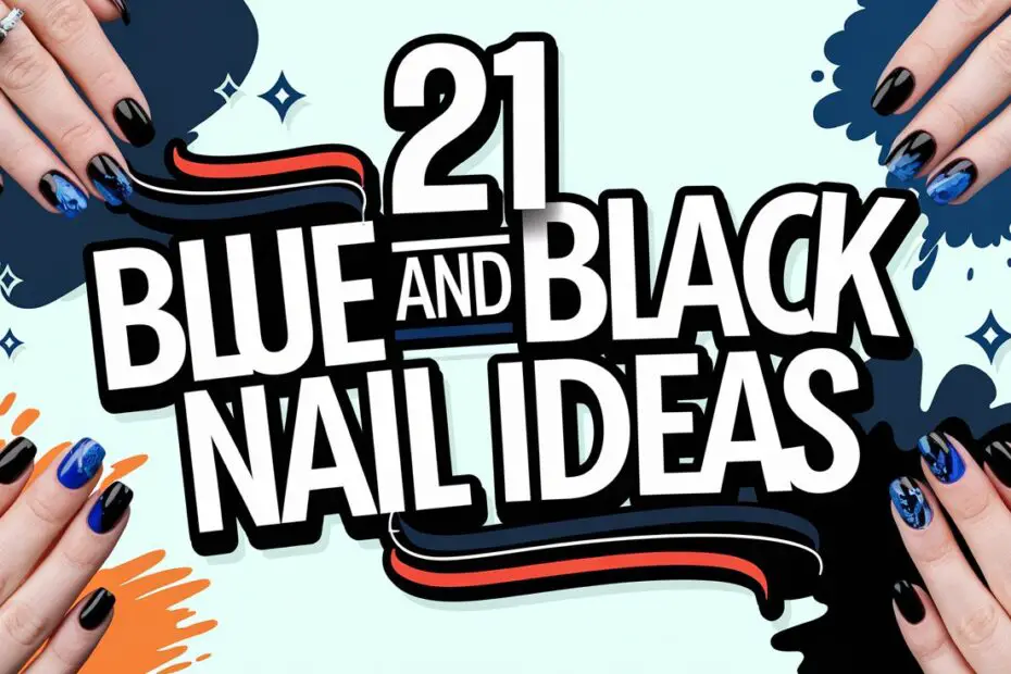 Blue and Black Nail Ideas