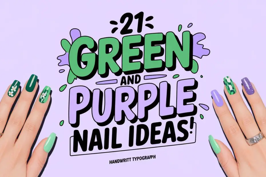 Green and Purple Nail Ideas