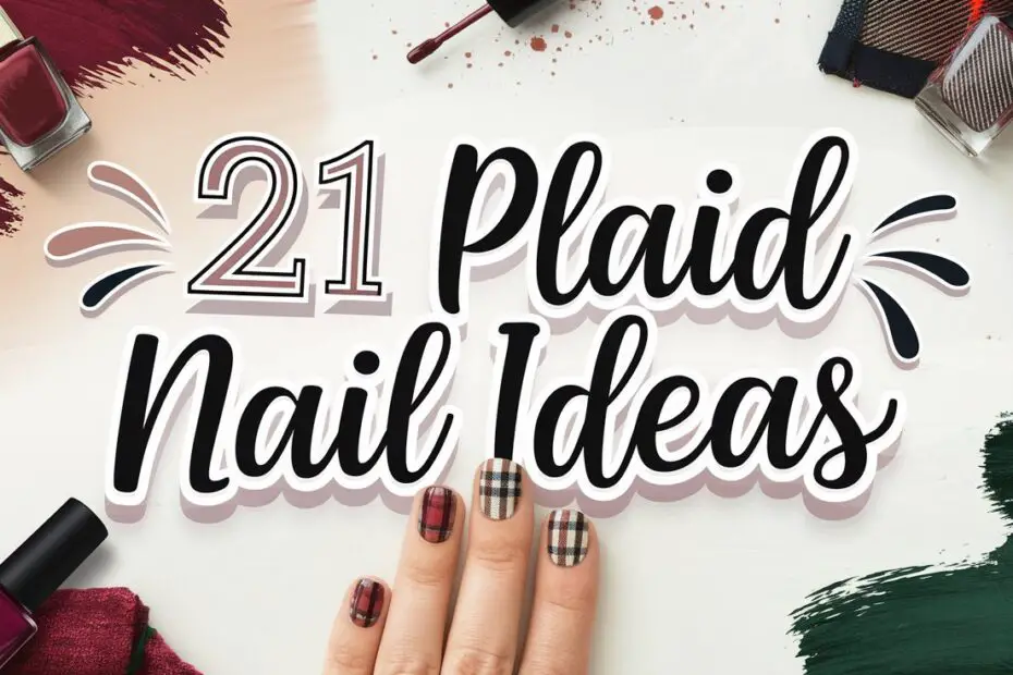 Plaid Nail Ideas