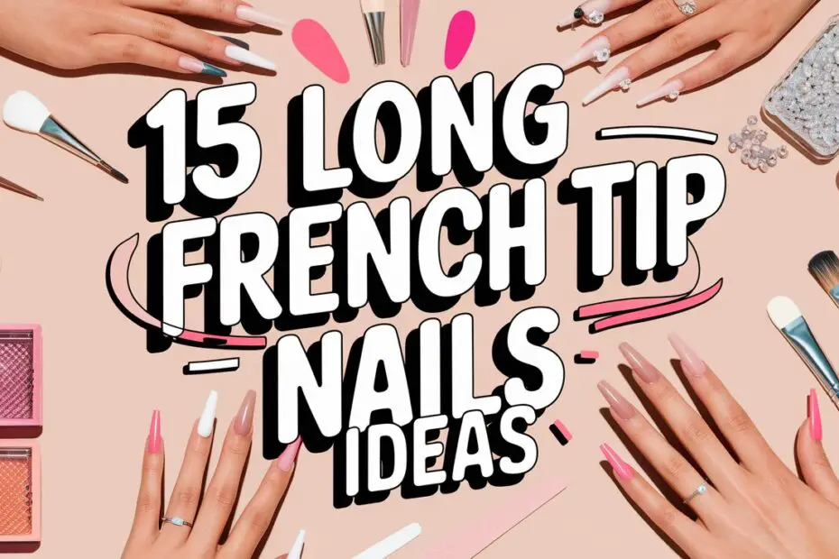 Long French Tip Nails Ideas