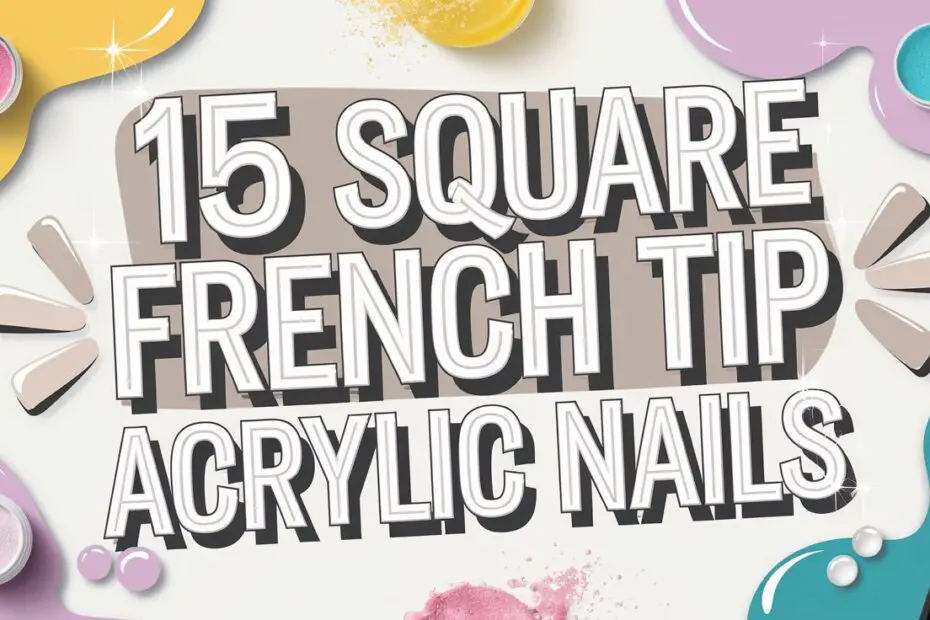 Square French Tip Acrylic Nails