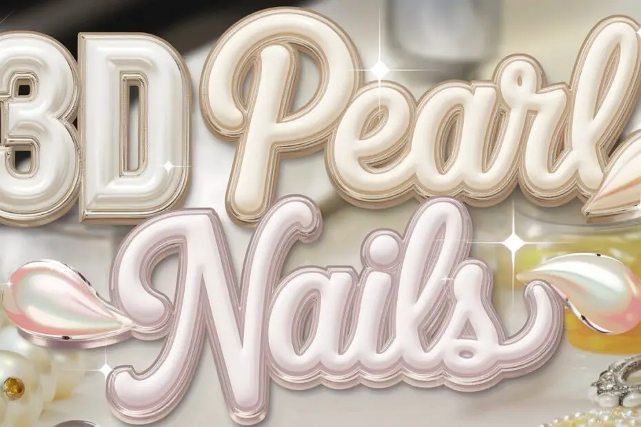 3D Pearl Nails