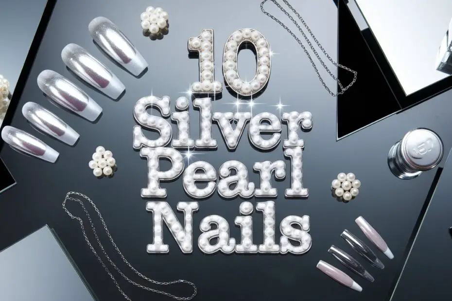 Silver Pearl Nails