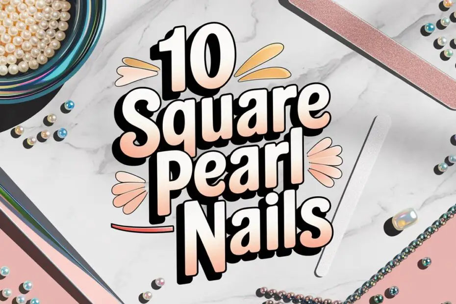 Square Pearl Nails